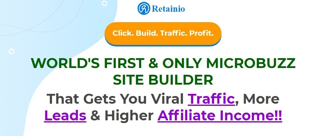 screenshot Retainio Sales Page 1 WORLD'S FIRST & ONLY MICROBUZZ SITE BUILDER