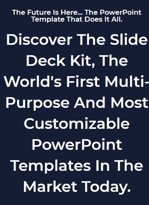 screenshot 2020.11.05 20 17 06 Slide Deck Kit Reviw: Discover The Slide Deck Kit, The World's First Multi-Purpose And Most Customizable PowerPoint Templates In The Market Today.
