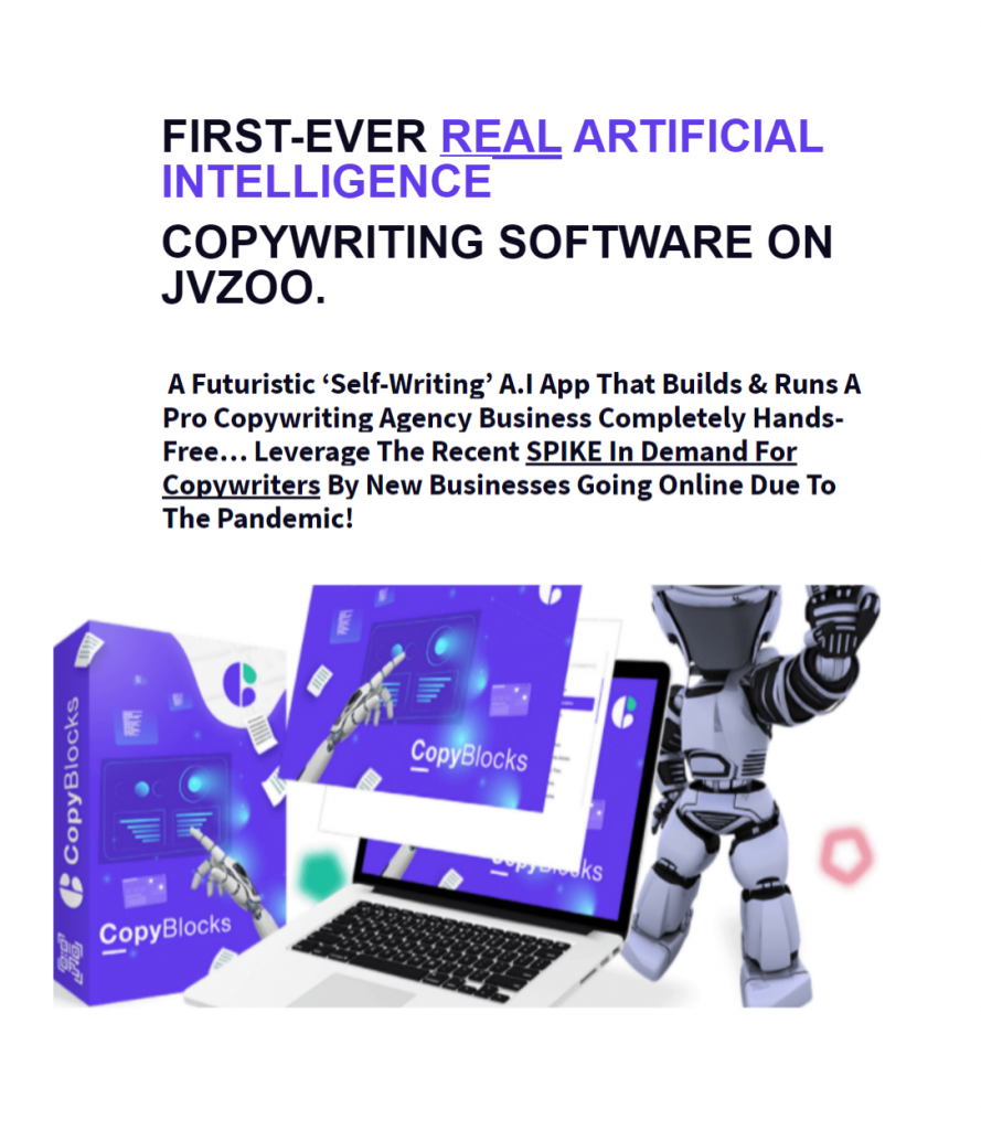 CopyBlocks is a Futuristic ‘Self-Writing’ A.I.-Based App that Builds And Runs A Professional Copywriting Agency Business FOR You Completely Hands-Free…