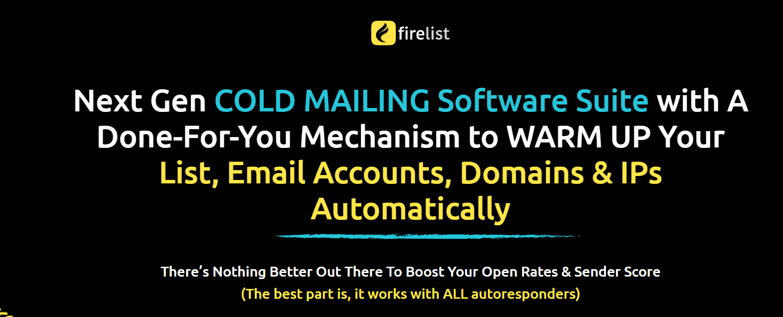 FireList is a next-generation cold email platform with a done-for-you automated engine to warm up your email list, your email accounts, domains and IPs - fully automatically!