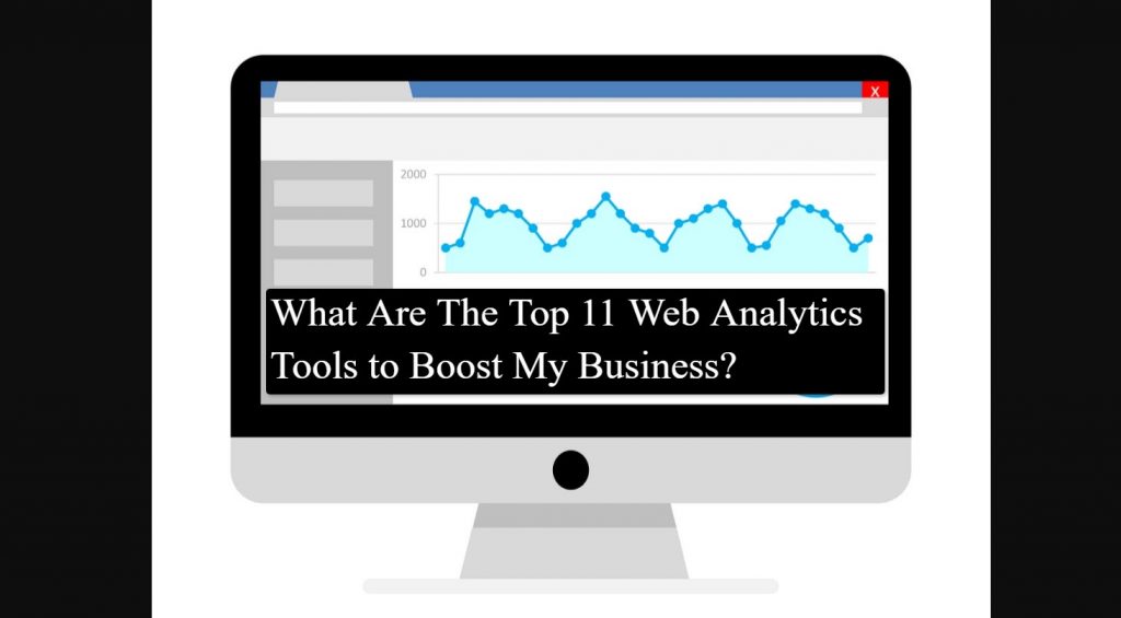 fg What Are The Top 11 Web Analytics Tools to Boost My Business? Best Rated Analytics Tools. #digitalmarketer