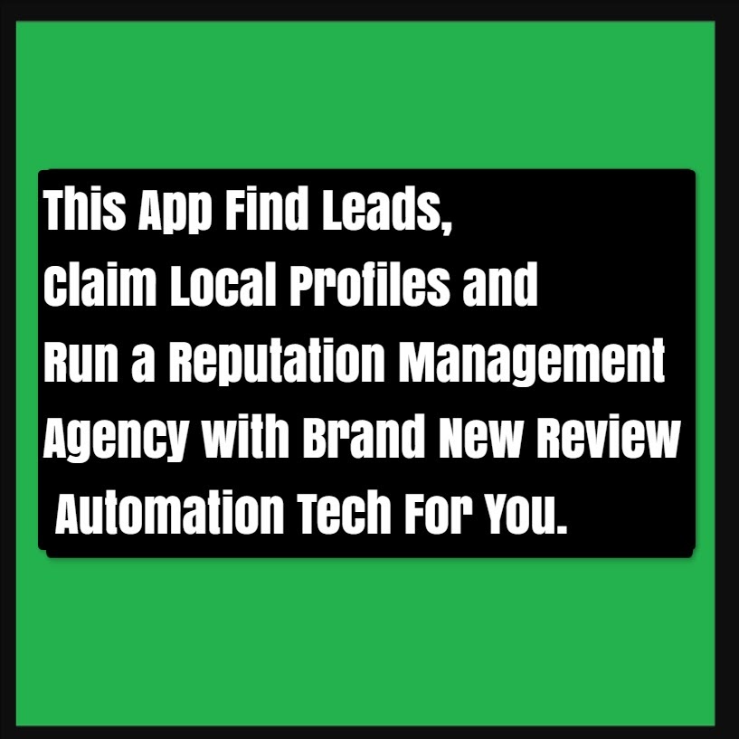 This App Find Leads Claim Local Profiles and Run a Reputation Management Agency with Brand New Review Automation Tech. This App Find Leads, Claim Local Profiles and Run a Reputation Management Agency with Brand New Review Automation Tech. #Reputor #Digitalmarketing