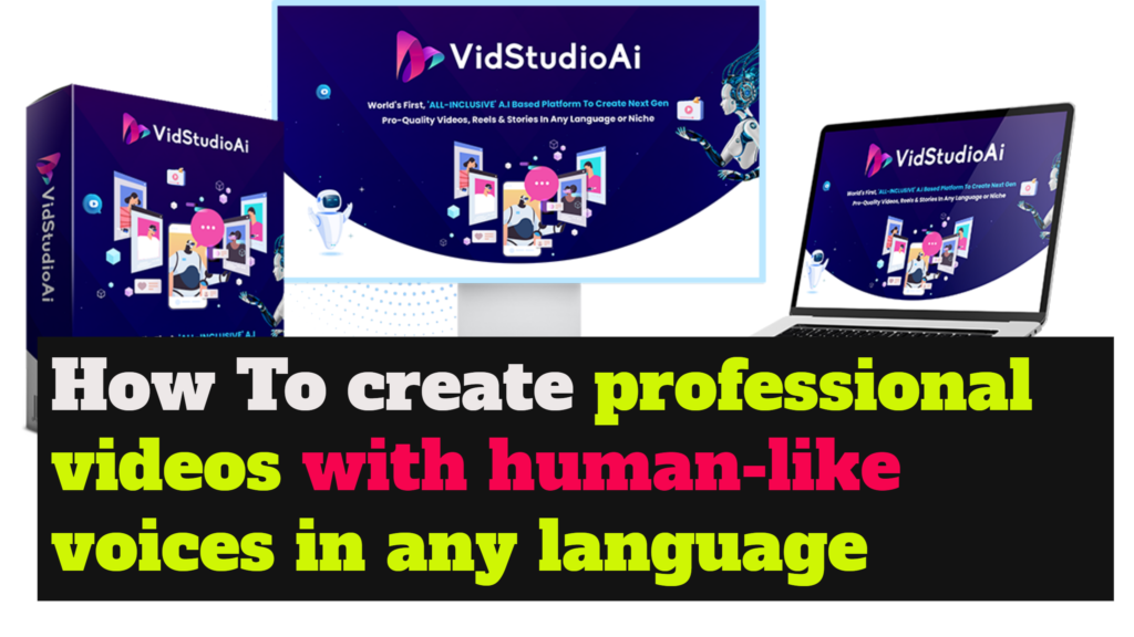 How To create professional videos with human like voices in any language How To create professional videos with human-like voices in any language