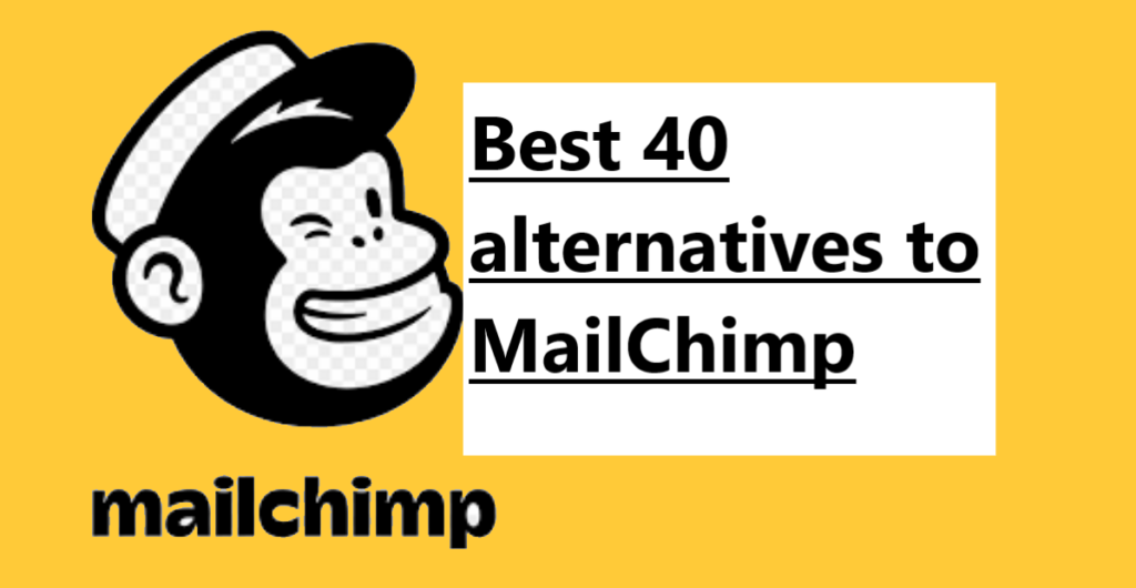 Best 40 alternatives to MailChimp Best 40 alternatives to MailChimp