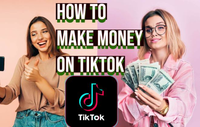 My project 1 6 10 FoolProof Ways for Making Money on TikTok In 2023