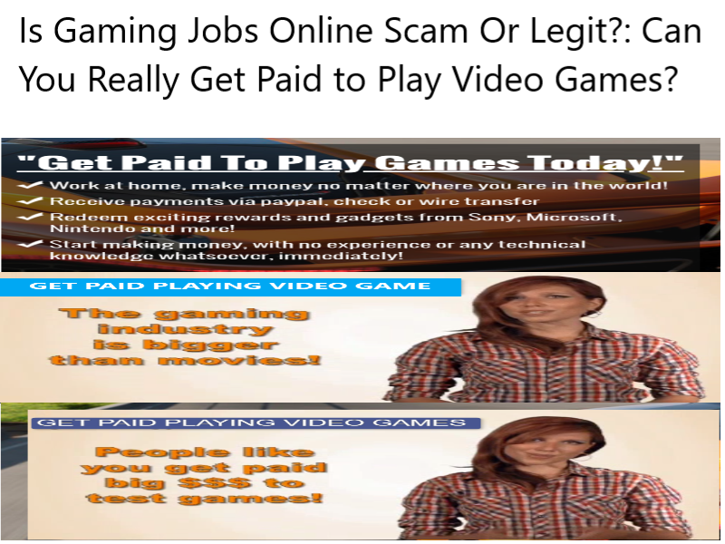 Is Gaming Jobs Online Scam Or Legit Can You Really Get Paid to Play Video Games What Is GamingJobsOnline.com? Get paid to play video games! is Gaming Jobs Online a scam or legit?