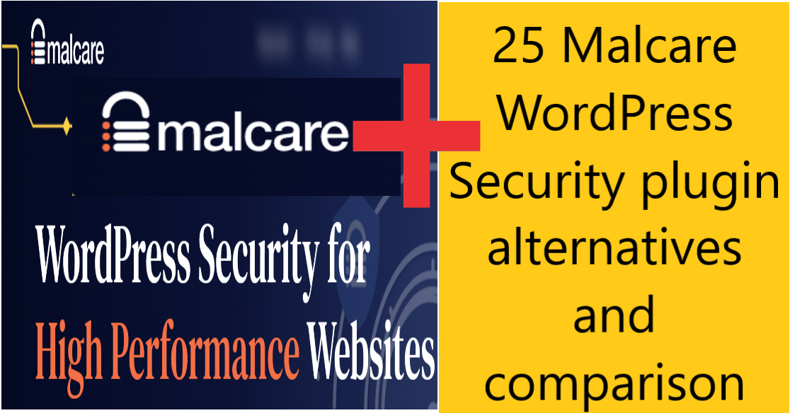 malcare 1 MalCare WordPress Security Plugin Vs. 25 WordPress Security Competitors: The Ultimate Comparison Of Malcare Alternatives