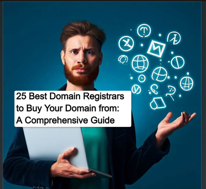 25 Best Domain Registrars to Buy Your Domain from A Comprehensive Guide Image Creator from Microsoft Bing 1 25 Best Domain Registrars to Buy Your Domain from: A Comprehensive Guide