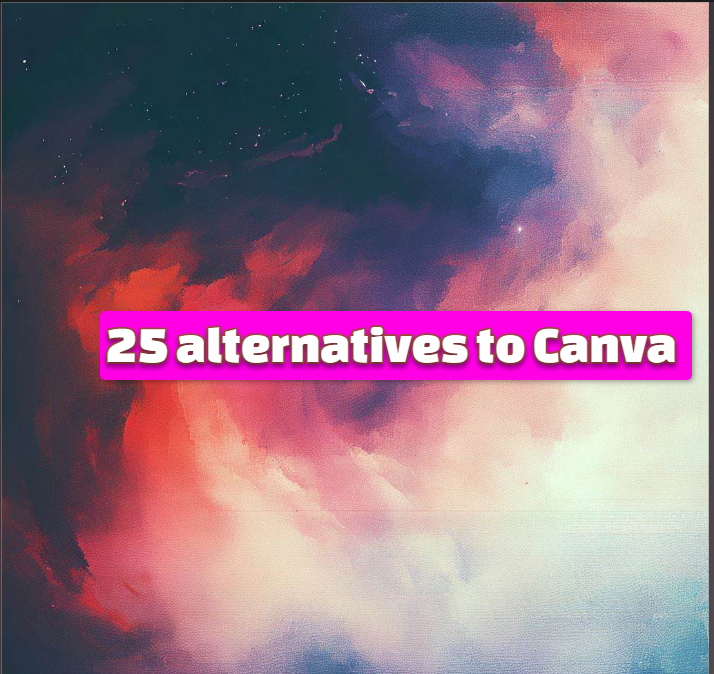 25 alternatives to Canva 25 alternatives to Canva