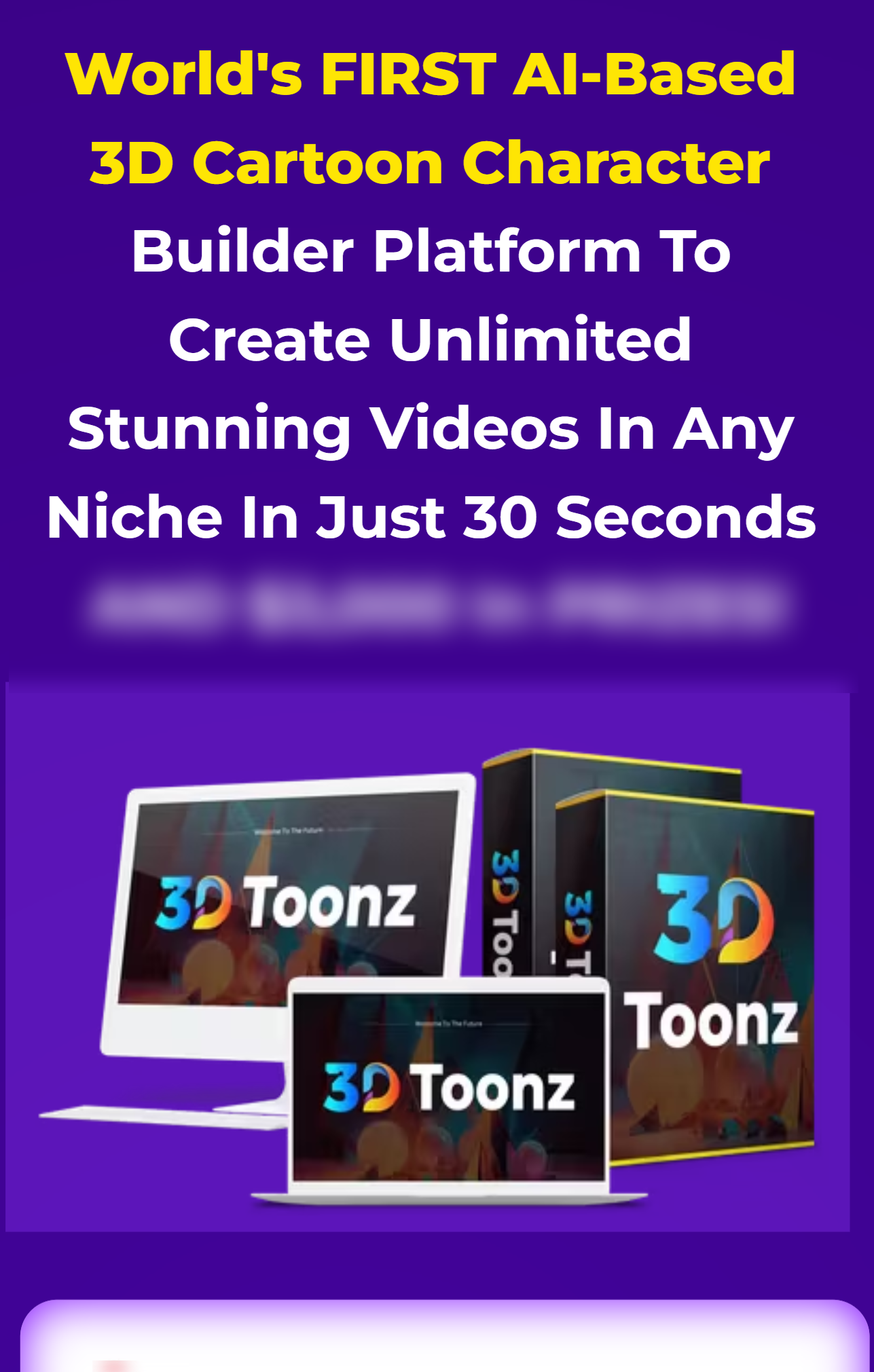 3D Toonz JV Page 3D Toonz Review: Should You Get It Or Not? - AI-Based 3D Cartoon Character Builder Platform To Create Unlimited Stunning Videos In Any Niche In Just 30 Seconds