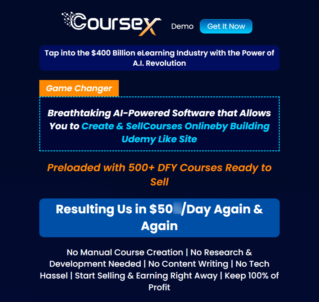 CourseX Live CourseX Review: Is the CourseX Bundle Worth It? Breathtaking AI-powered software that Lets You Create and sell Courses Online by Building a Udemy-like Site.