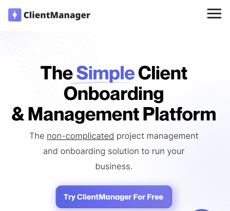 ClientManager io Client Onboarding Management Tool ClientManager: Simple client management platform For onboarding new clients and Managing projects