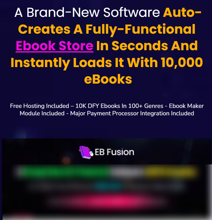 EBFusion JV Page EBFusion Review - AI-Powered Ebook Store Builder That Auto-Creates A Fully-Functional Ebook Store In Seconds And Instantly Loads It With 10,000 eBooks