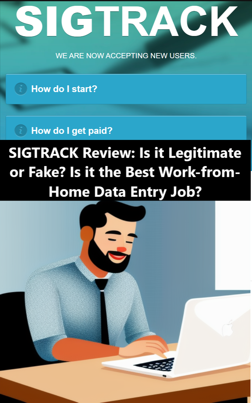 SIGTRACK Review 2024 Is it Legitimate or Fake Is it the Best Work from Home Data Entry Job SIGTRACK Review 2024: Is it Legitimate or Fake? Is it the Best Work-from-Home Data Entry Job?