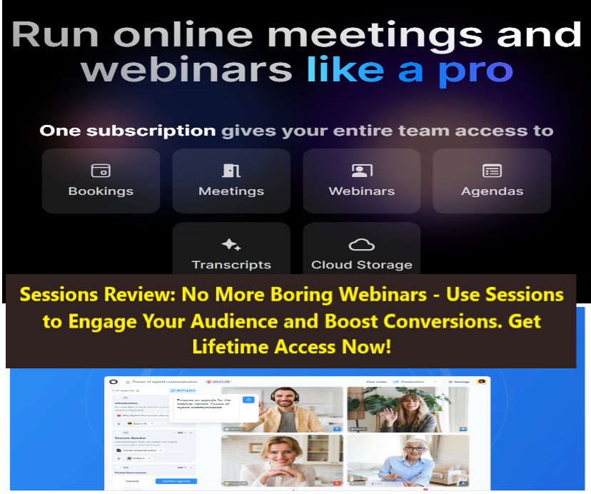 Sessions Review No More Boring Webinars Use Sessions to Engage Your Audience and Boost Conversions. Get Lifetime Access Now Sessions Review: No More Boring Webinars - Use Sessions to Engage Your Audience and Boost Conversions. Get Lifetime Access Now!