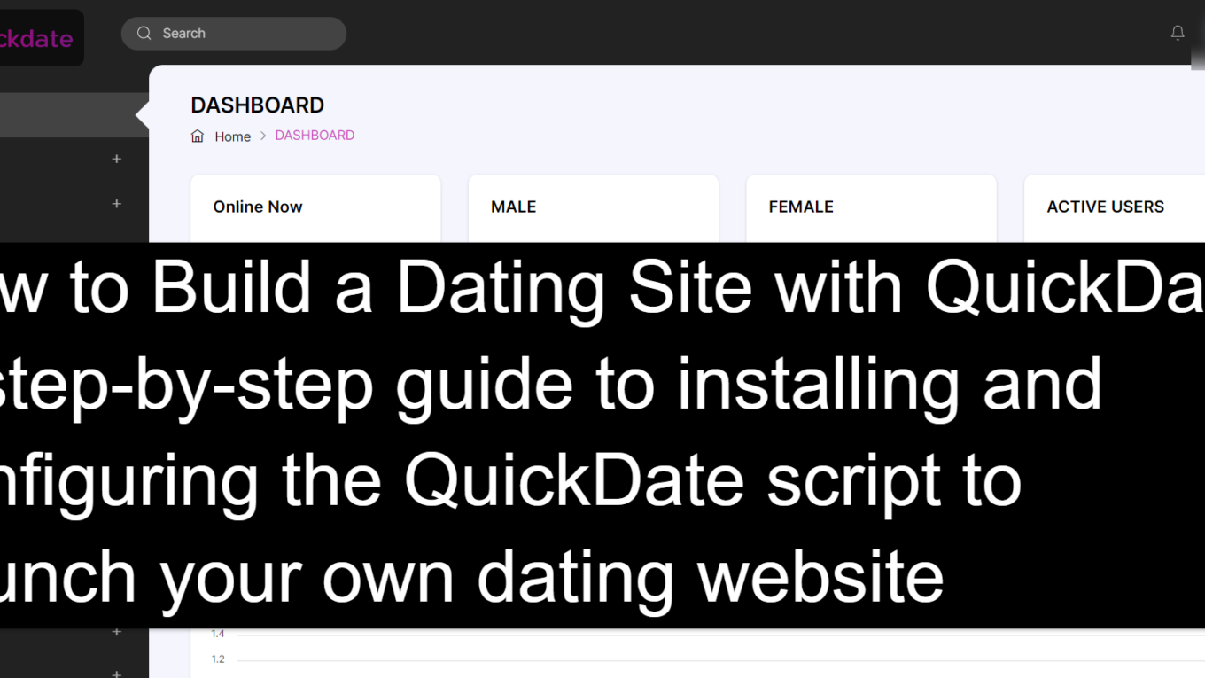 quick date How to Build a Dating Site with QuickDate - A step-by-step guide to installing and configuring the QuickDate script to launch your own dating website