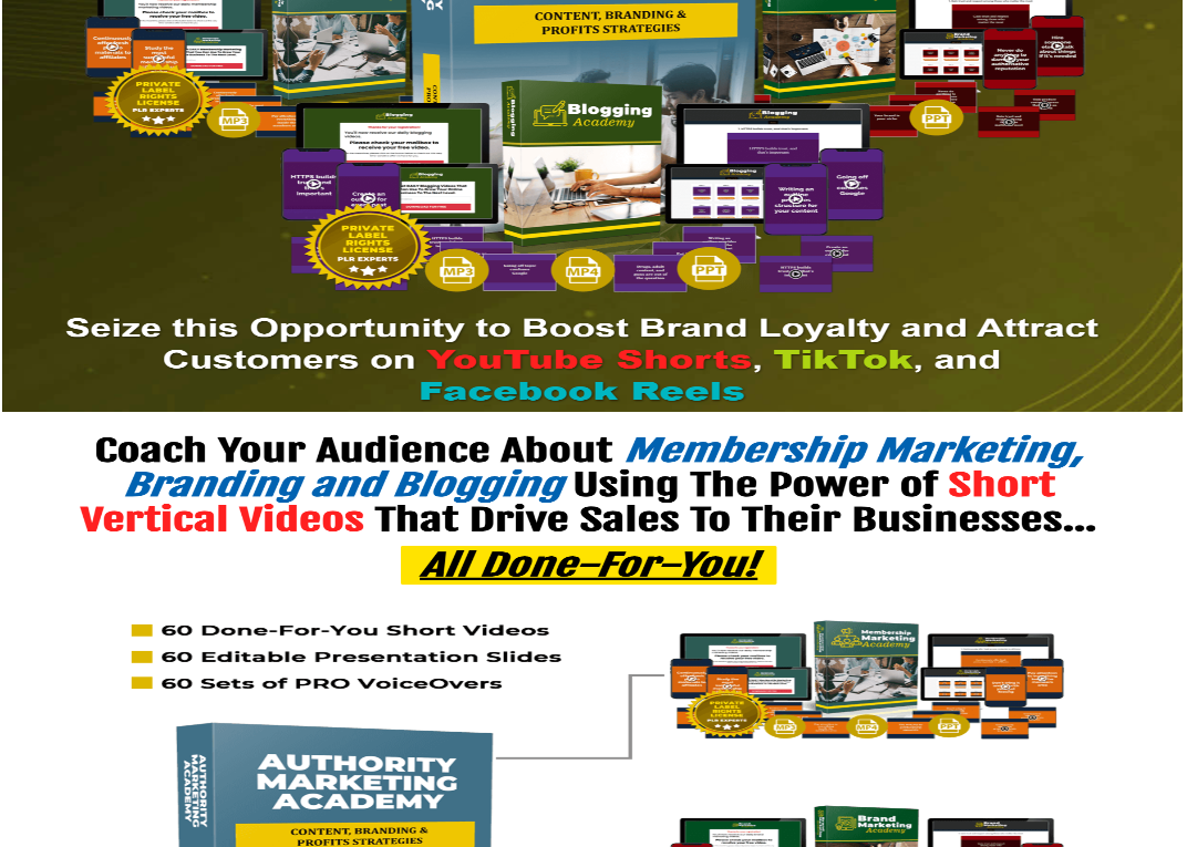 Authority Marketing Academy review Authority Marketing Academy: Download 60 Pre-Made Engaging Video Series With Full PLR That You Can Use To Coach Your Audience About Membership Marketing, Branding and Blogging Using The Power of Short Vertical Videos Which Will Drive Sales To Their Businesses