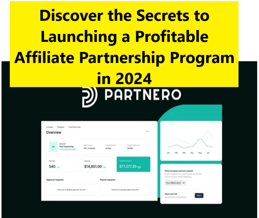 Discover the Secrets to Launching a Profitable Affiliate Partnership Program in 2024 Discover the Secrets to Launching a Profitable Affiliate Partnership Program in 2024 - Thorough Partnero review