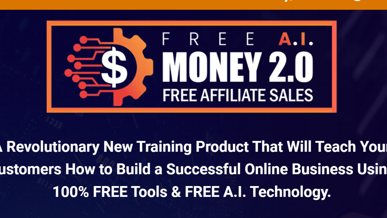Free AI Money JV Invite Free AI Money 2 review - A Revolutionary New Training Product That Will Teach You How to Build a Successful Online Business Using 100% FREE Tools and FREE A.I. Technology. Best For Marketers