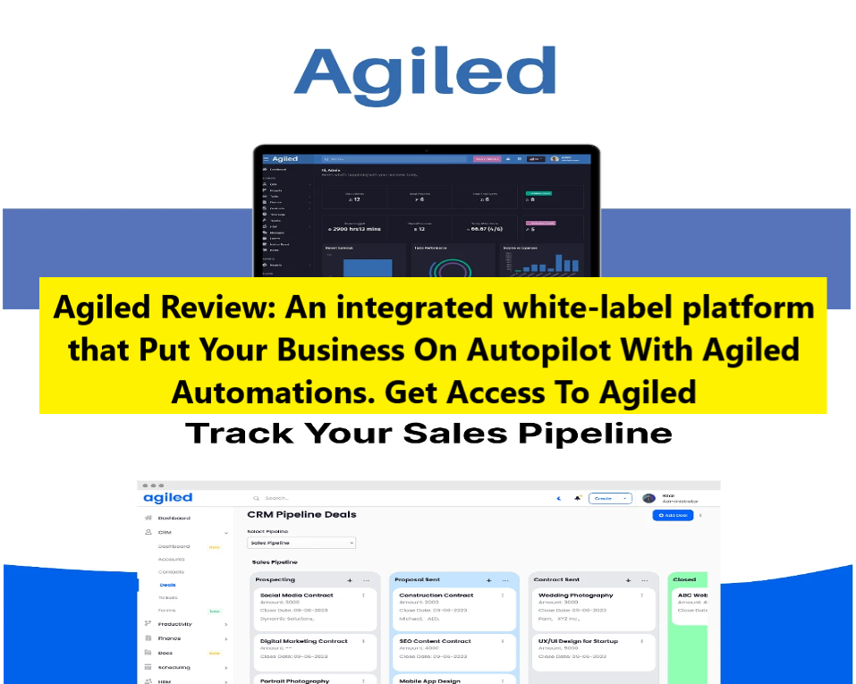 Agiled Review An integrated white label platform that Put Your Business On Autopilot With Agiled Automations. Get Access To Agiled Agiled Review: An integrated white-label platform that Put Your Business On Autopilot With Agiled Automations. Get Access To Agiled Lifetime Deal
