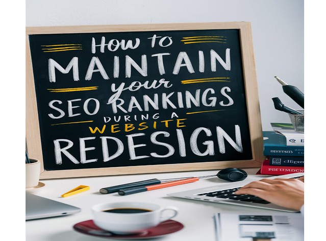 53719602700 b8ede93a75 z How To Maintain Your SEO Rankings During a Website Redesign