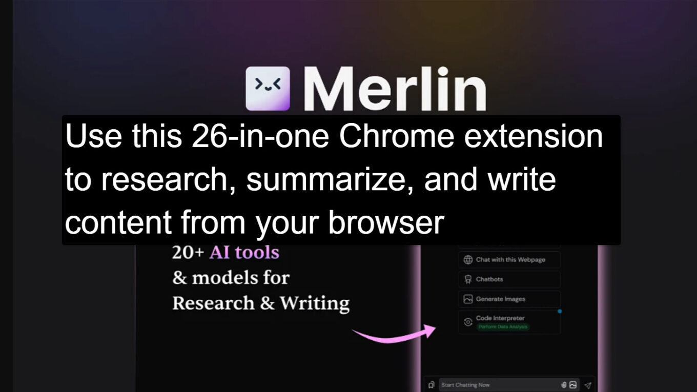 53810333378 a7cd110491 h Merlin Review: Use this 26-in-one Chrome extension to research, summarize, and write content from your browser