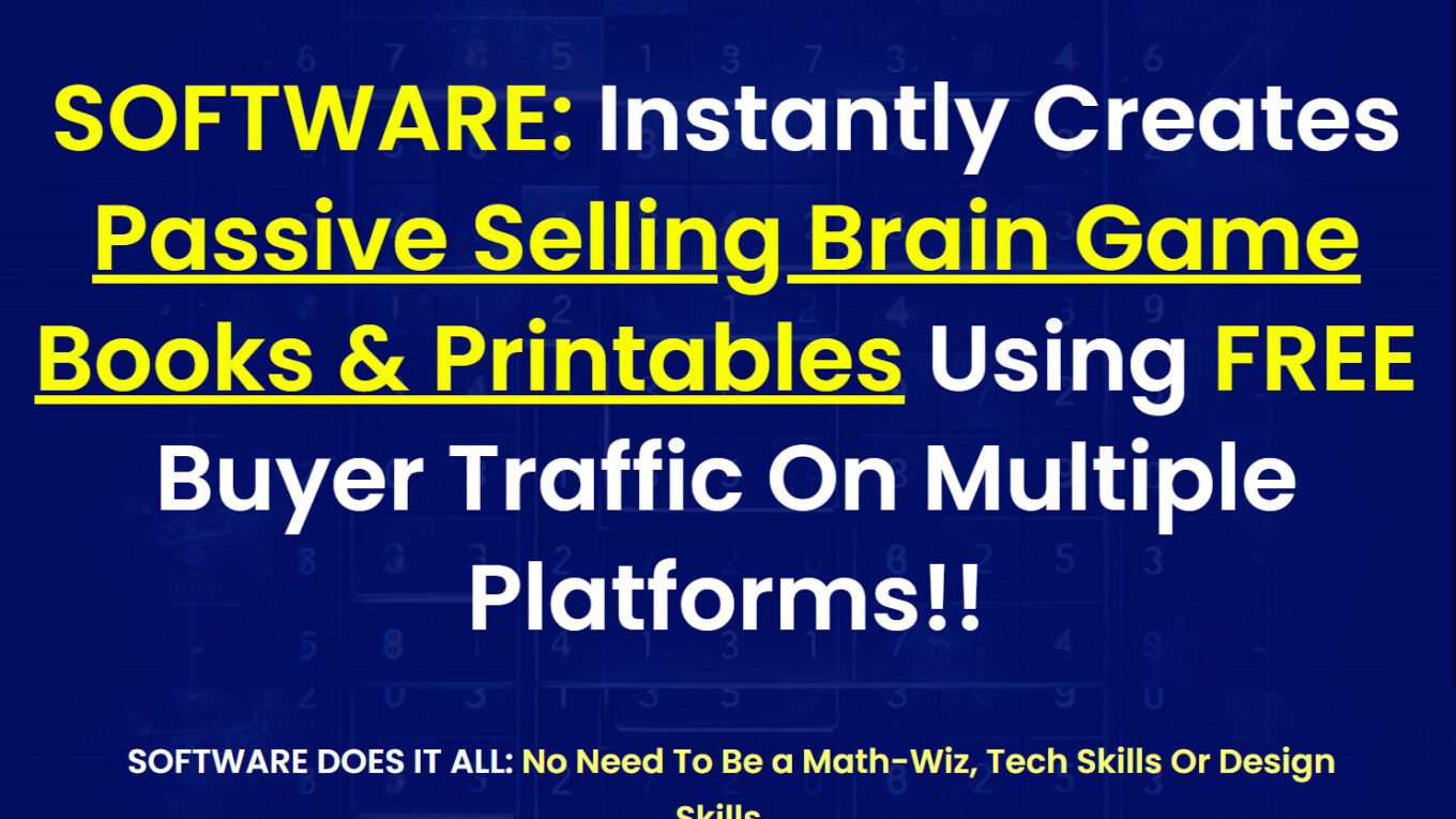 53880328395 a15ff6d629 h Brain Game Prints Review: Instantly Create Passive Selling Brain Game Books and Printables Using FREE Buyer Traffic On Multiple Platforms!!