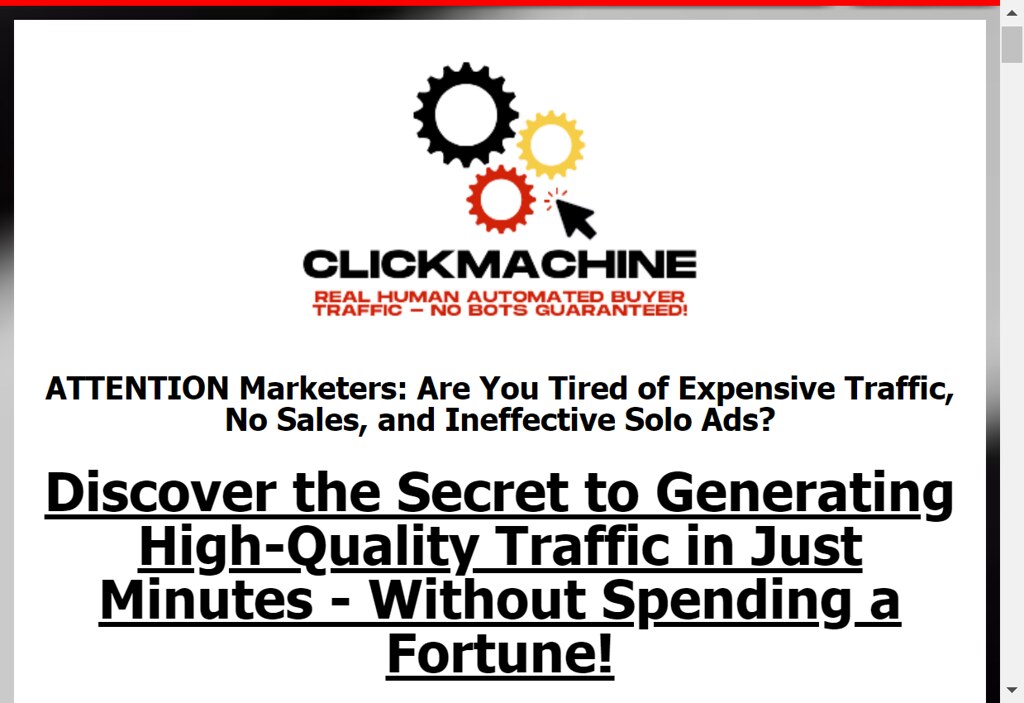 53935161247 6d697b042c b ClickMachine Review: Are You Tired of Expensive Traffic, No Sales, and Ineffective Solo Ads? Discover the Secret to Generating High-Quality Traffic in Just Minutes - Without Spending a Fortune!