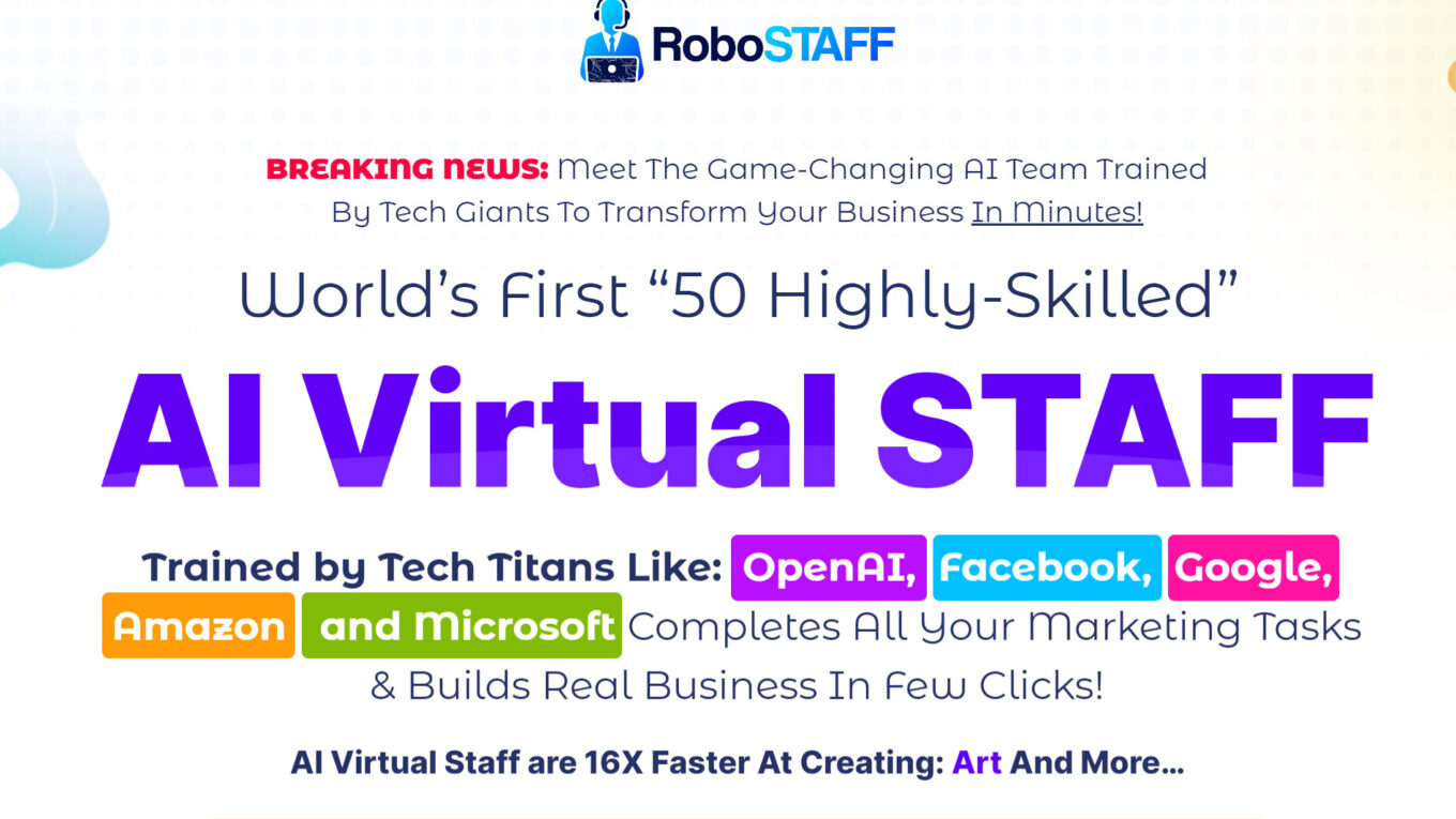 53958178350 3d4937d155 k RoboSTAFF Review - Meet World’s First “50 Highly-Skilled” AI Virtual Staff Trained by Tech Titans Like; OpenAI,  Facebook,  Google, Amazon and Microsoft That Completes All Your Marketing Tasks & Builds Real Business In Few Clicks!