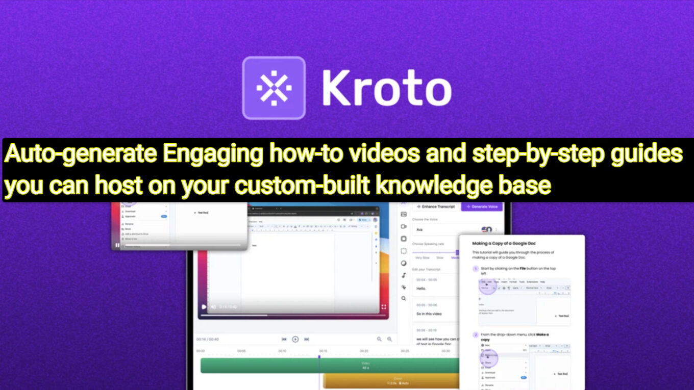 54071838721 9dd3d45e90 h Kroto Review and Lifetime Deal: Auto-generate Engaging how-to videos and step-by-step guides you can host on your custom-built knowledge base