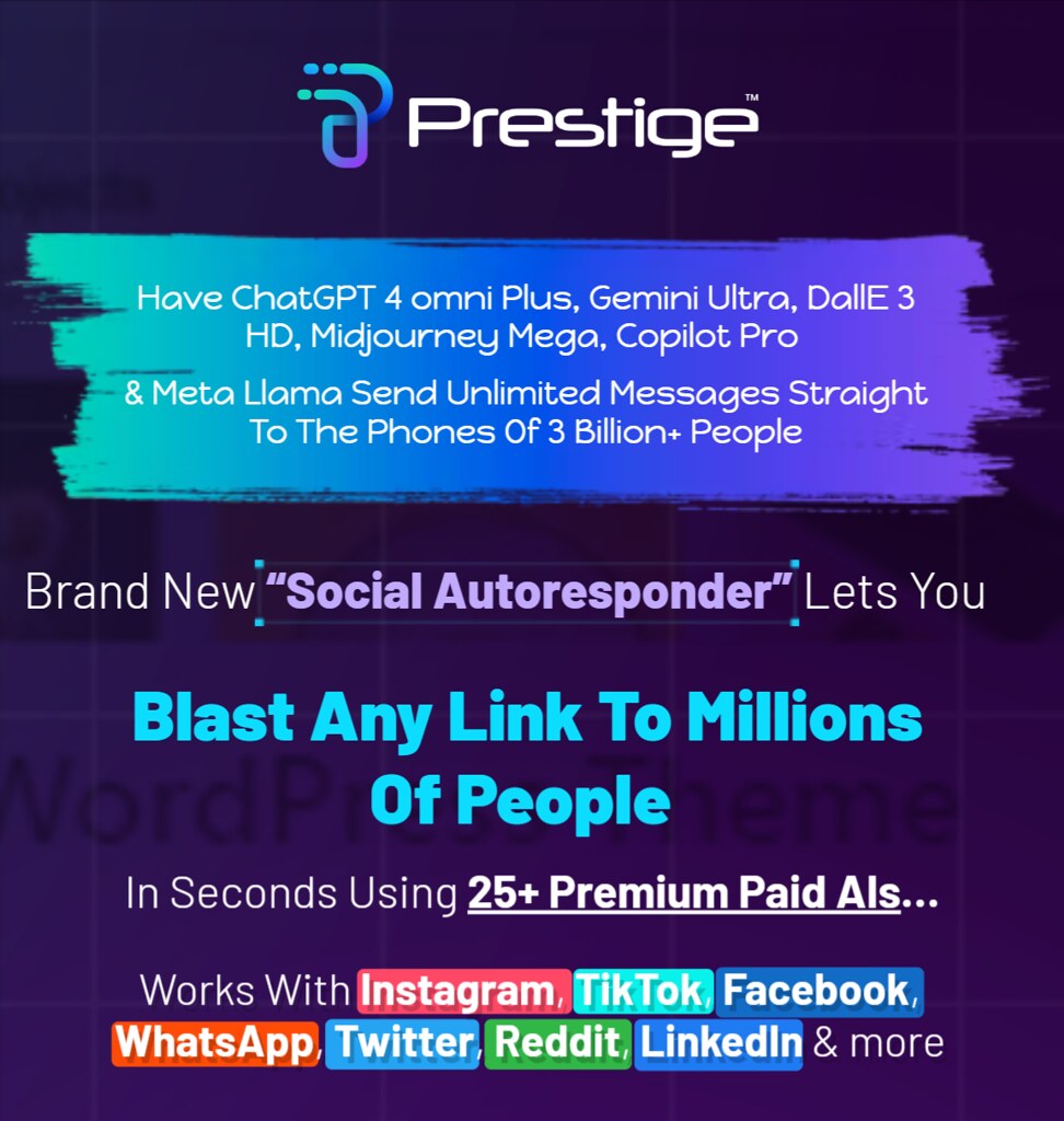 Prestige Review Brand New “Email Killer” Social Autoresponder Software That Blasts Any Link To