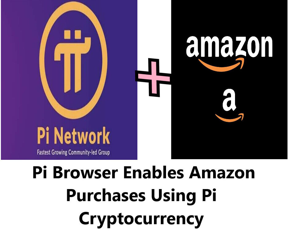 54195472667 85f3f2892e b Pi Network Revolutionizes Digital Payments: Pi Browser Enables Amazon Purchases Using Pi Cryptocurrency