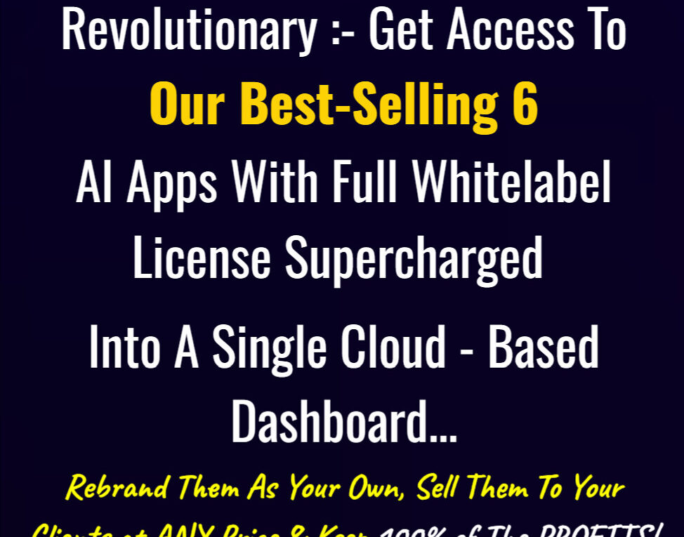 54202620008 804401239f h WhitelabelSuites Evaluation: Get Access To 6 top-selling AI apps with a complete whitelabel license, all in one cloud dashboard. Rebrand, resell at any price, and retain all profits for your success in 2025!