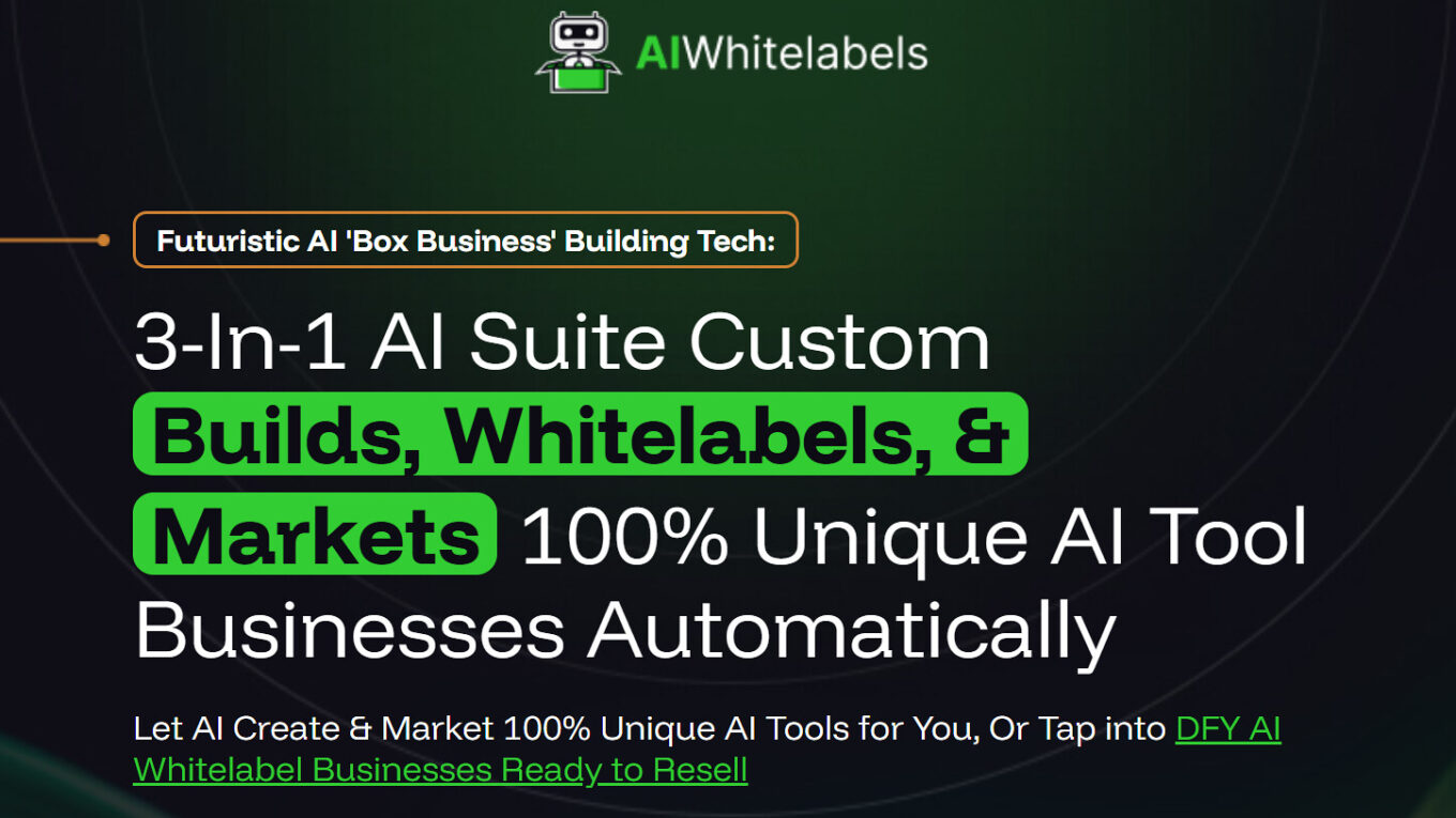 54277126947 afdf53fad4 h AIWhitelabels Review: A 3-In-1 AI Suite That Custom Builds, Whitelabels, & Markets 100% Unique AI Tool Businesses Automatically