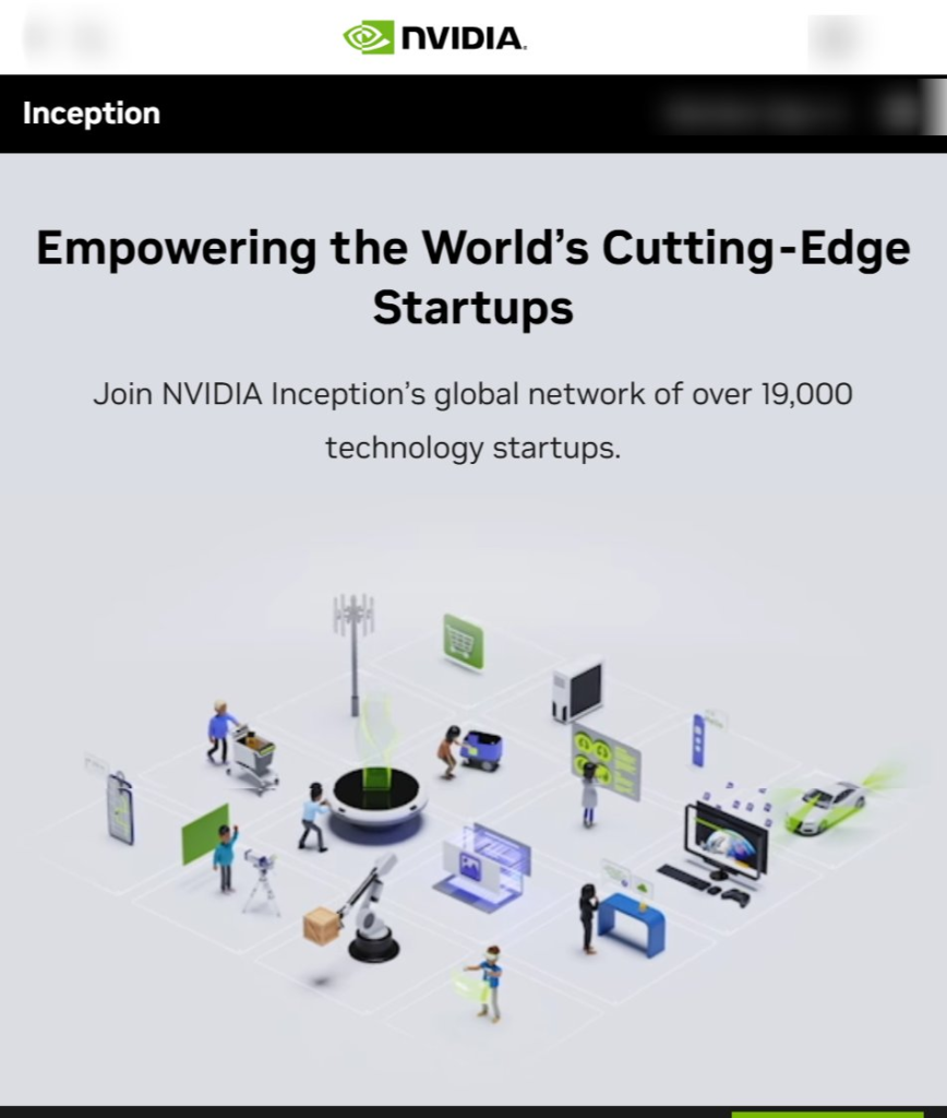 Startup Program: Join NVIDIA's Startup Program - NVIDIA Inception is Now Accepting Applications