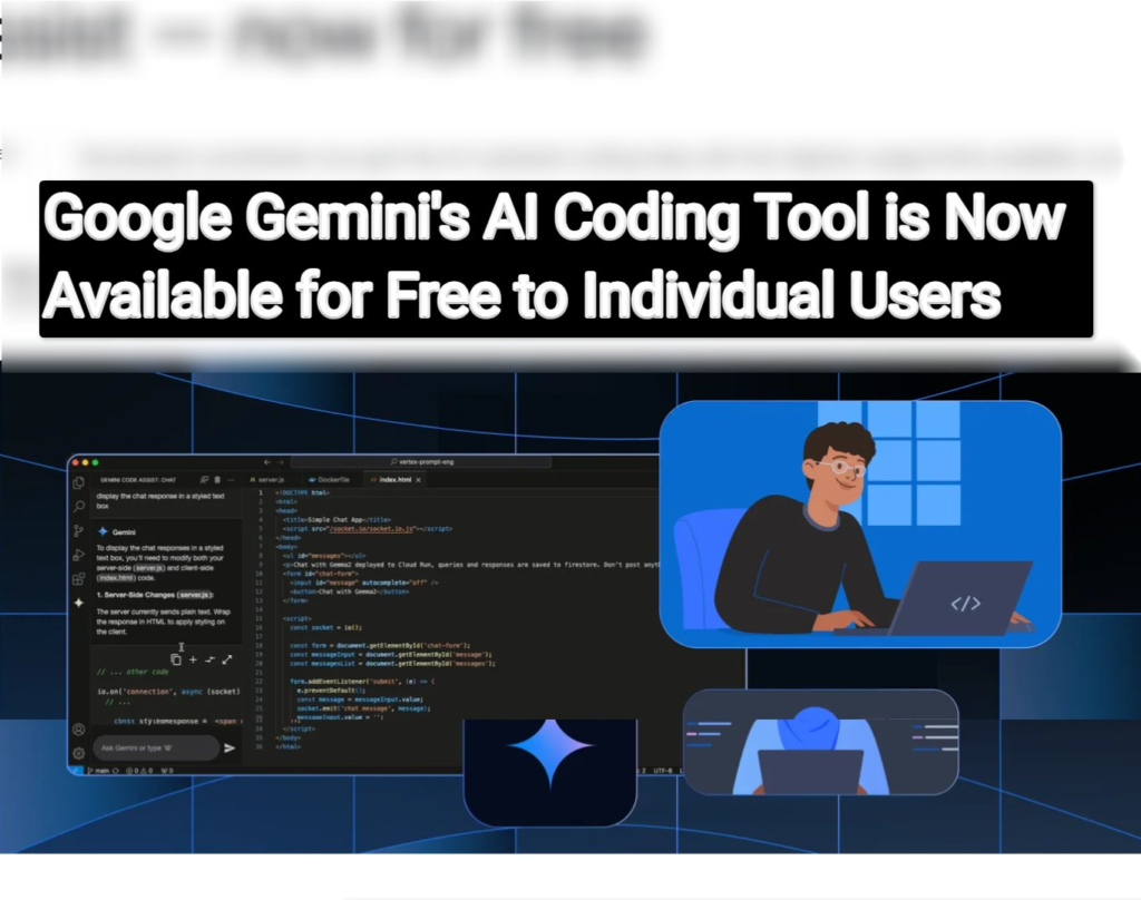 Google Gemini's AI Coding Tool is Now Available for Free to Individual Users