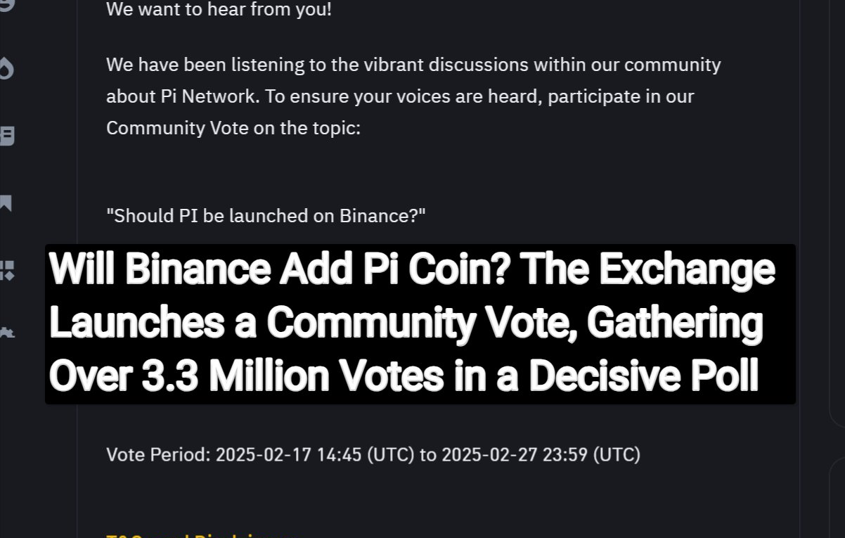 image 61 Will Binance Add Pi Coin? The Exchange Launches a Community Vote, Gathering Over 3.3 Million Votes in a Decisive Poll