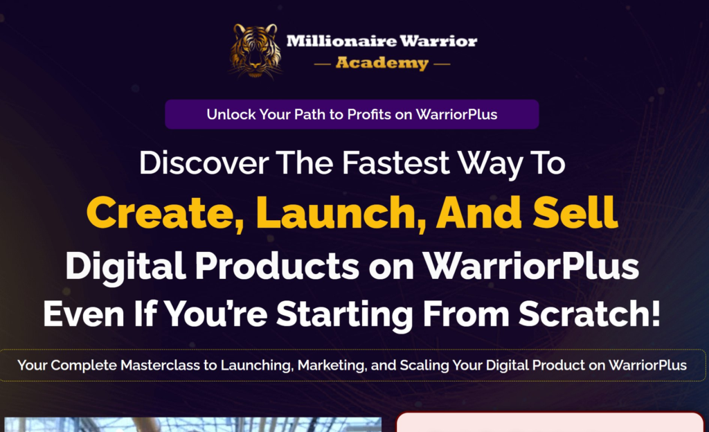 WarriorPlus Success Starter: Discover The Fastest Way To Create, Launch, And Sell Digital Products on WarriorPlus Even If You’re Starting From Scratch!