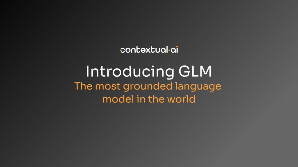 Contextual AI presents GLM, a grounded language model set to exceed the accuracy of GPT-4o