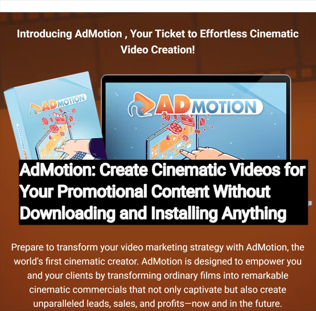 AdMotion Review: Create Cinematic Videos for Your Promotional Content Without Downloading and Installing Anything