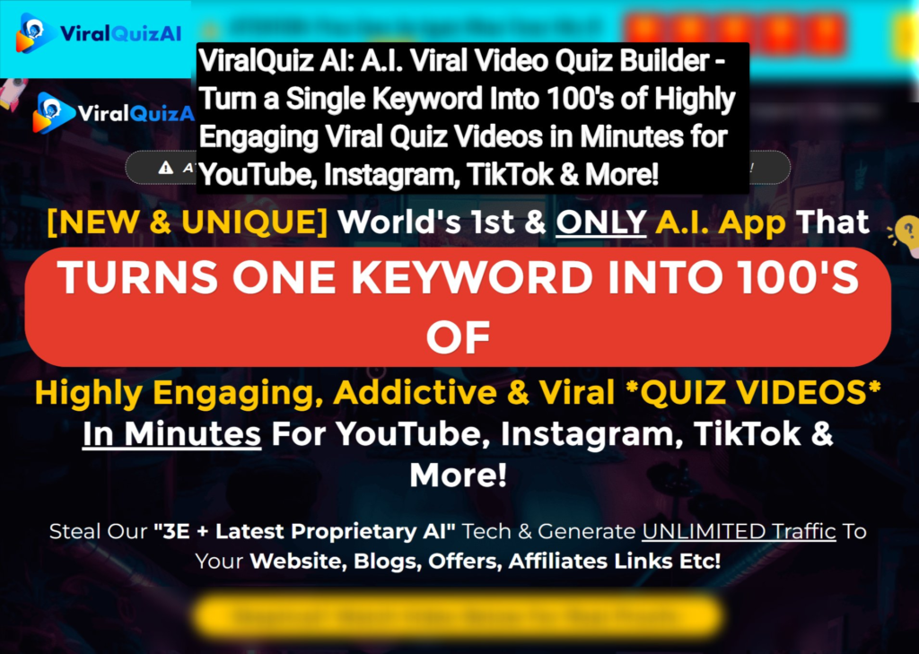 ViralQuiz AI Review: A.I. Viral Video Quiz Builder - Turn a Single Keyword Into 100's of Highly Engaging Viral Quiz Videos in Minutes for YouTube, Instagram, TikTok & More!